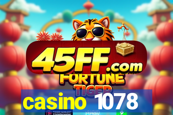 casino 1078
